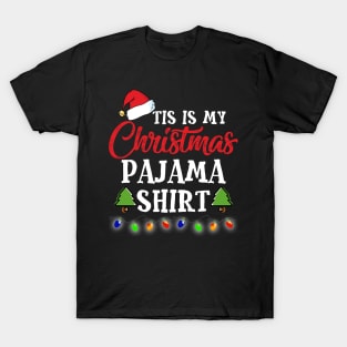 This Is My Christmas Pajama Christmas Family Matching PJs T-Shirt